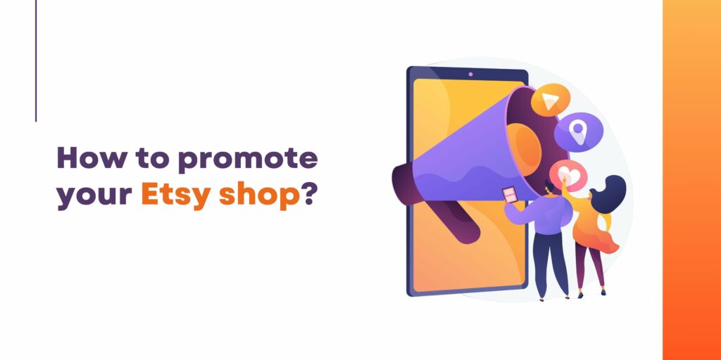 How to Promote your Etsy Shop