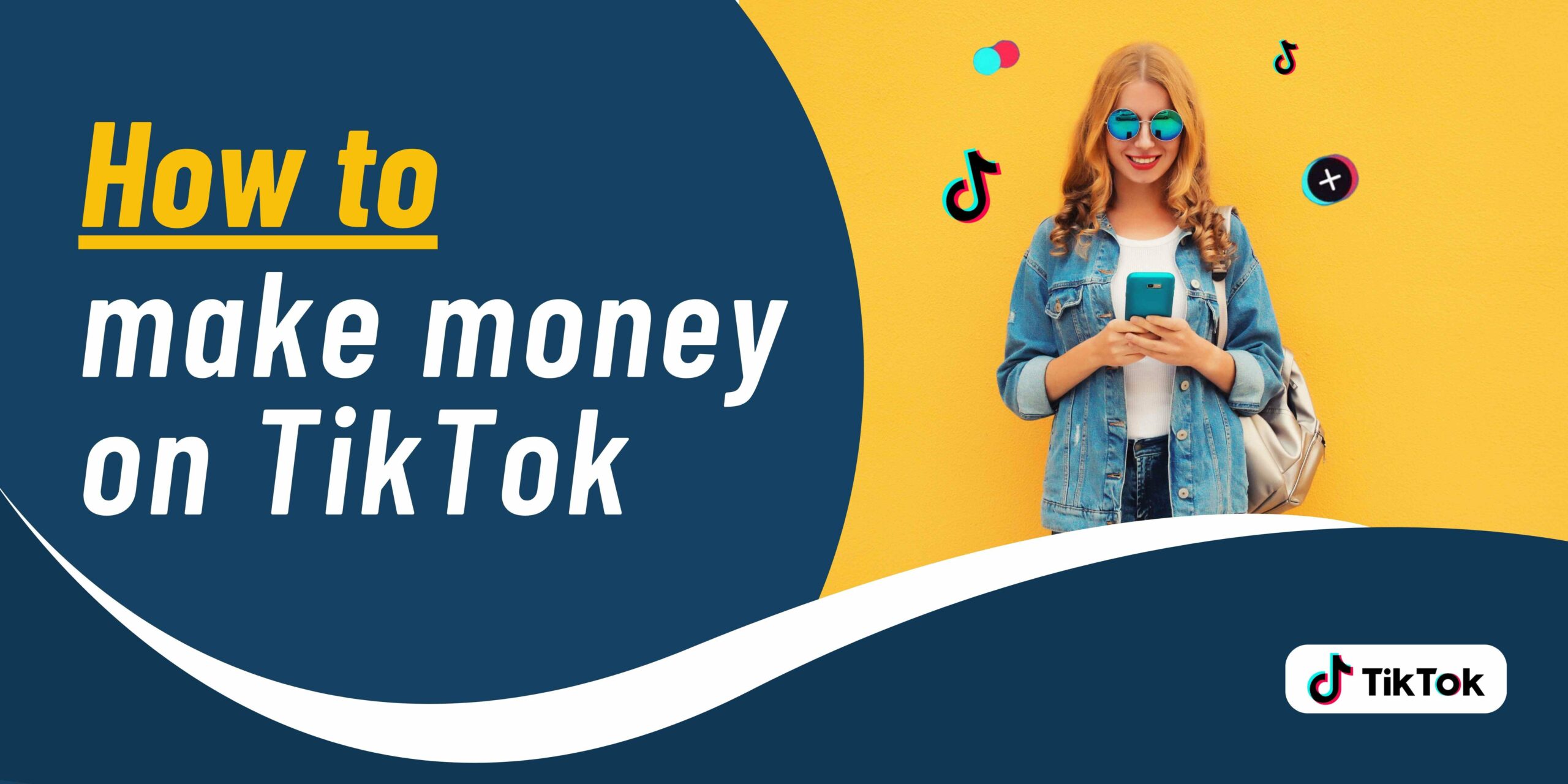 How to make money on TikTok