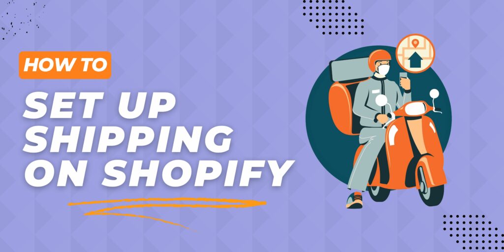 how to set up shipping on shopify