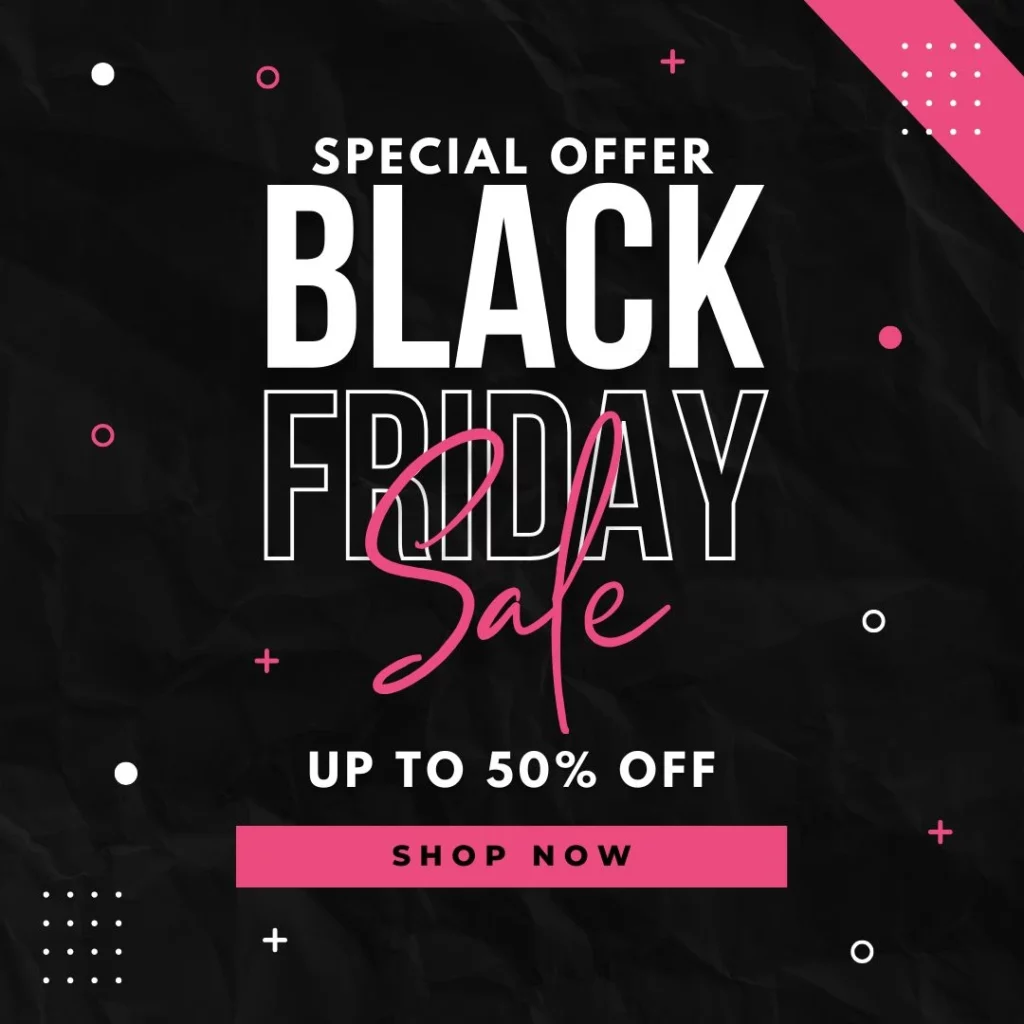 Black Friday Sale