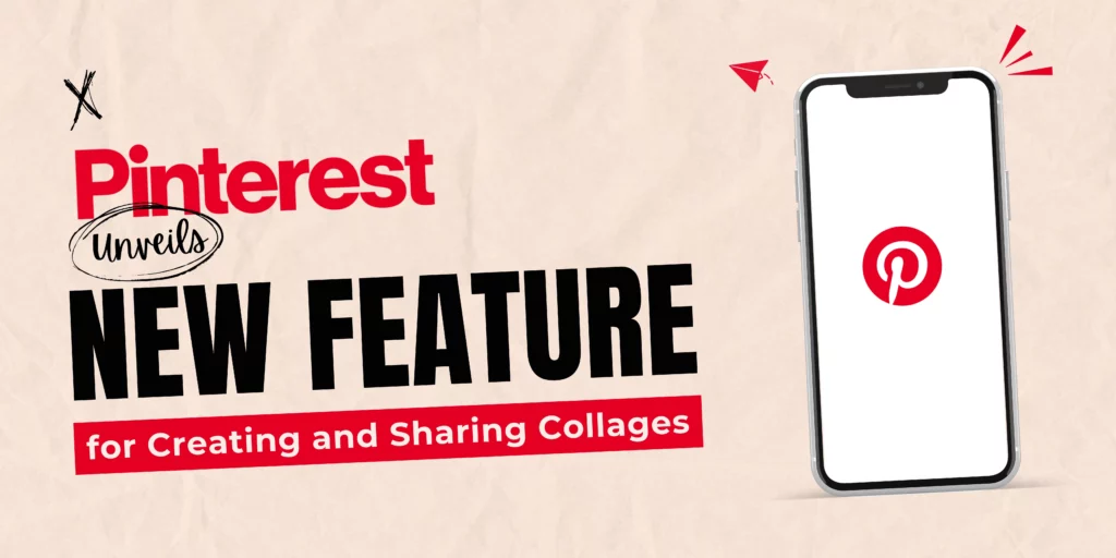 Pinterest Unveils new feature