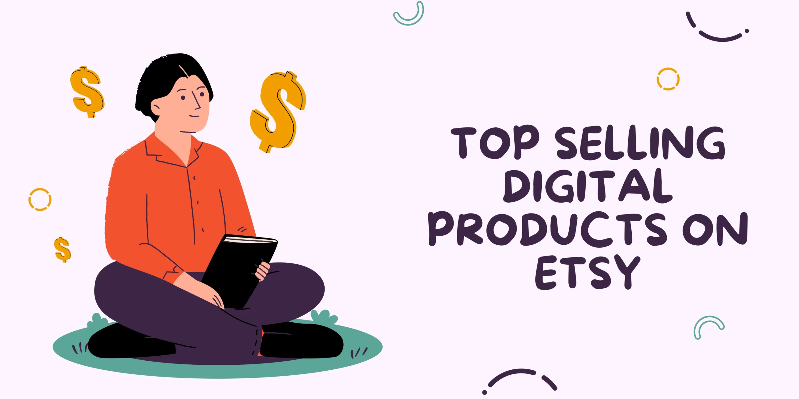 Top Selling digital Products on Etsy