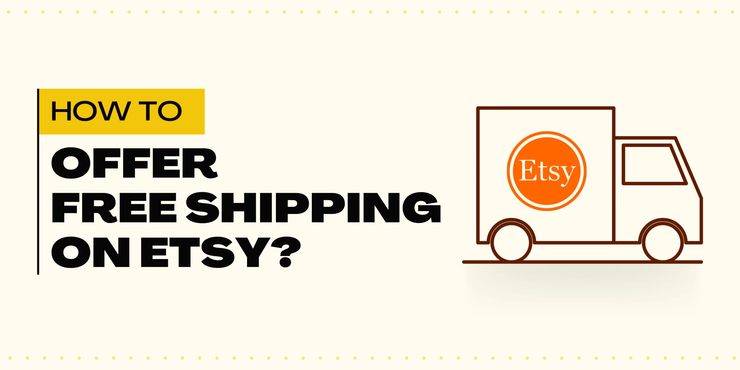 How to offer free shipping on Etsy